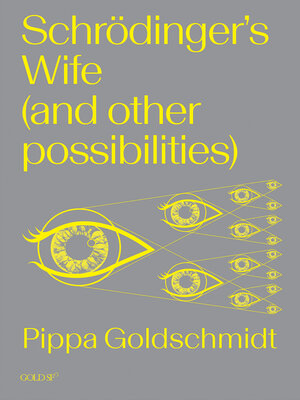 cover image of Schrodinger's Wife (and Other Possibilities)